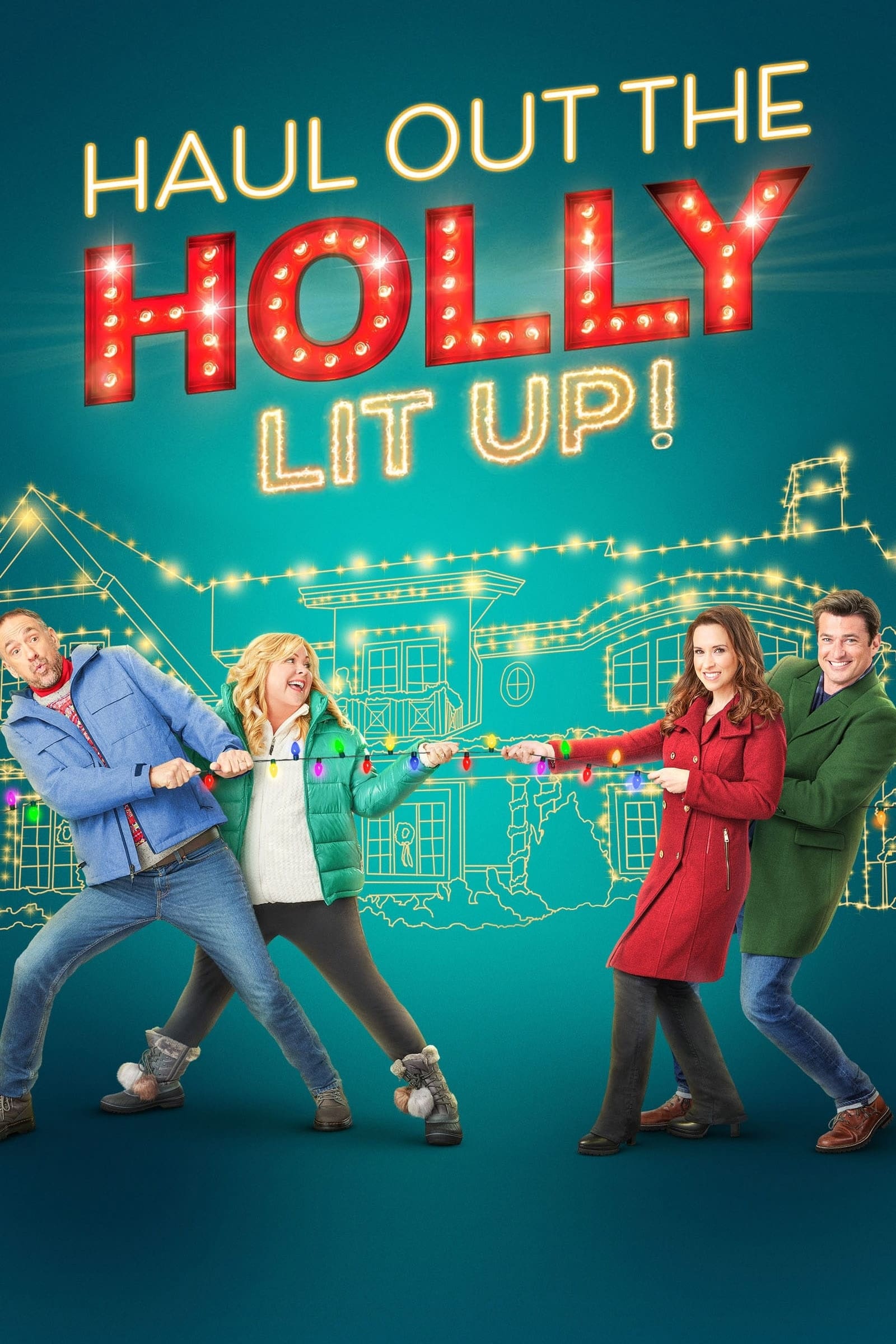 Постер Haul Out the Holly: Lit Up